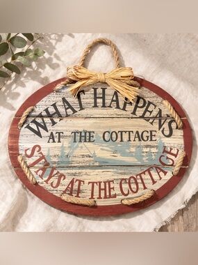 45. Rustic Cottage Wall Sign 11” X 8”